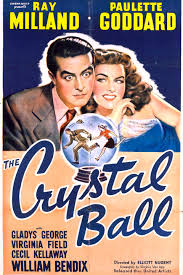 مشاهدة فيلم The Crystal Ball 1943 مترجم