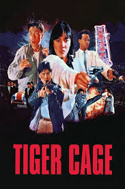 مشاهدة فيلم Tiger Cage / Dak ging to lung 1988 مترجم