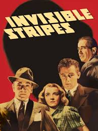 مشاهدة فيلم Invisible Stripes 1939 مترجم