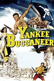 مشاهدة فيلم Yankee Buccaneer 1952 مترجم